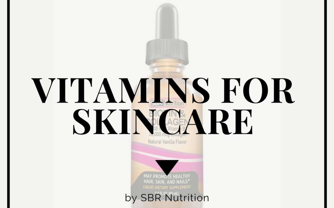 Vitamins for skincare