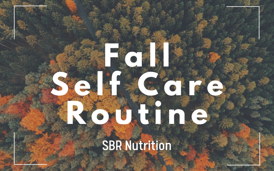 fall self care routine