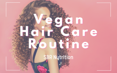 Vegan Hair Care Routine