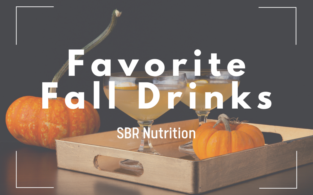 Favorite Fall Drinks